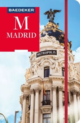 Baedeker Reiseführer Madrid MairDuMont