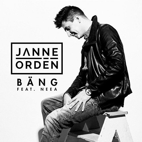 Bäng Janne Ordén feat. Neea