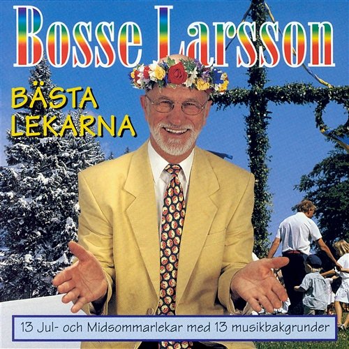 Bästa lekarna Bosse Larsson
