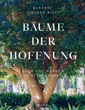 Bäume der Hoffnung AT Verlag