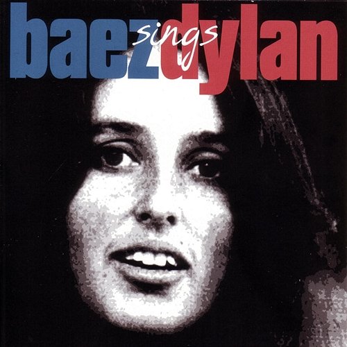 Baez Sings Dylan Joan Baez