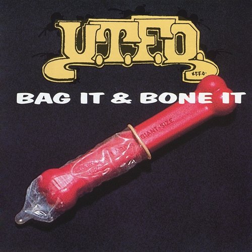 Bag It & Bone It U.T.F.O.