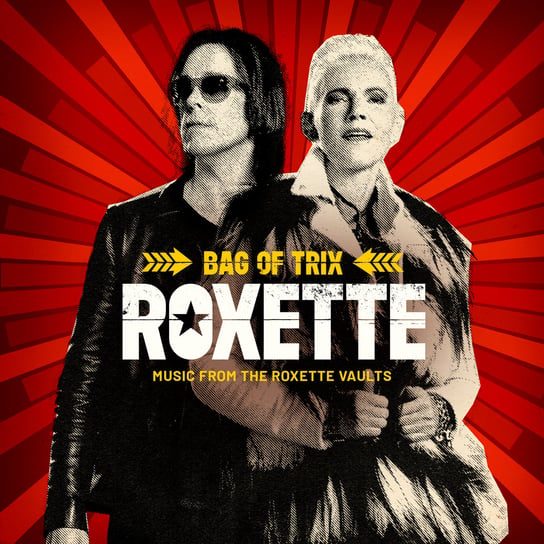 Bag Of Trix  - Music From The Roxette Vaults Roxette