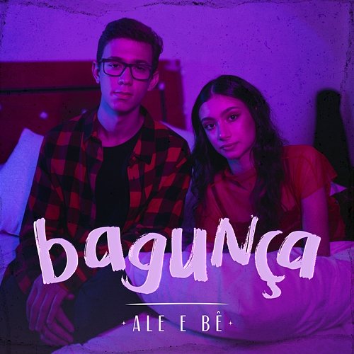 Bagunça Ale e Bê