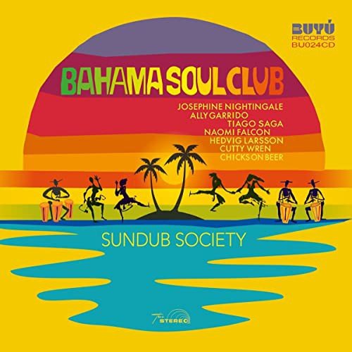 Bahama Soul Club-Sundub Society Various Artists