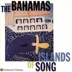 Bahamas-islands of Song Various Artists
