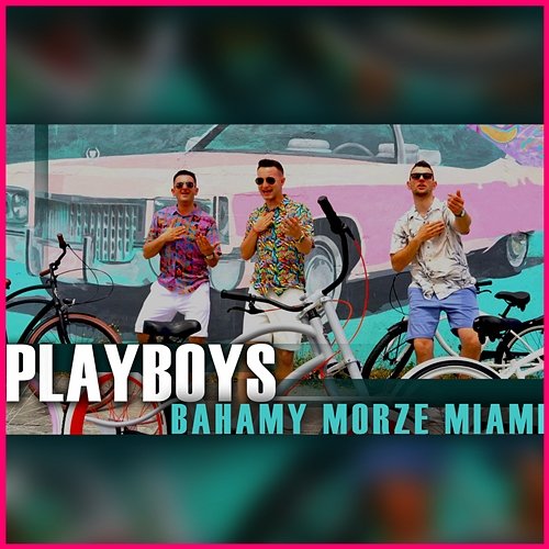 Bahamy Morze Miami Playboys