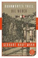 Bahnwärter Thiel / Die Weber Hauptmann Gerhart