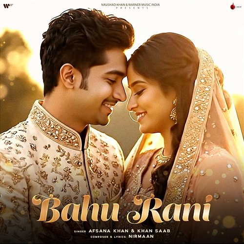 Bahu Rani Khan Saab, Afsana Khan