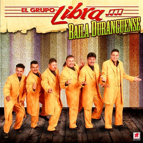 Baila Duranguense El Grupo Libra