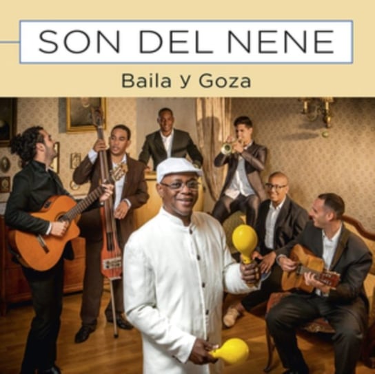 Baila Y Goza El Nene & Son Del Nene