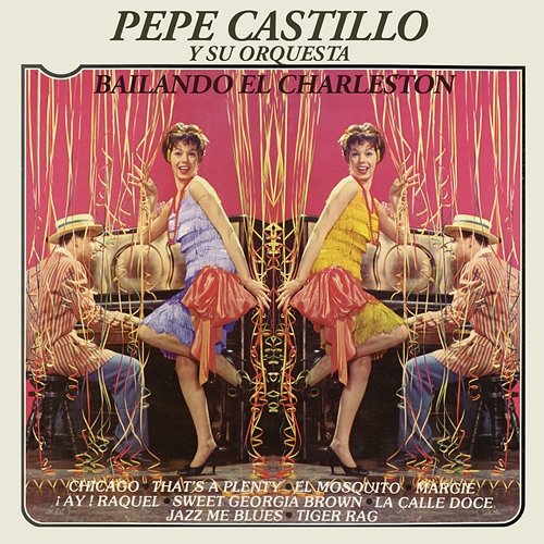 Bailando el Charleston Pepe Castillo y Su Orquesta