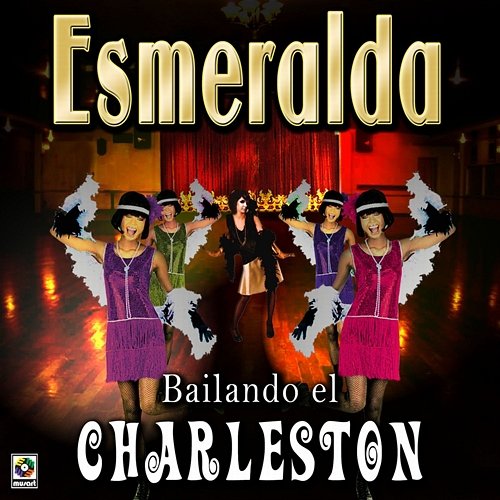 Bailando El Charleston Esmeralda
