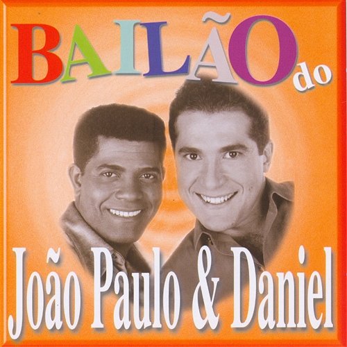 Acabou João Paulo & Daniel