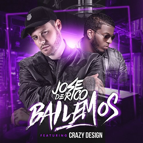 Bailemos (feat. Crazy Design) Jose De Rico