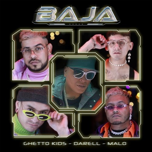 Baja Ghetto Kids, Darell, Malo