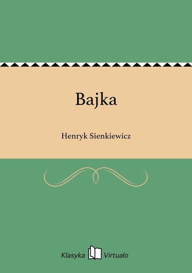 Bajka - ebook epub Sienkiewicz Henryk