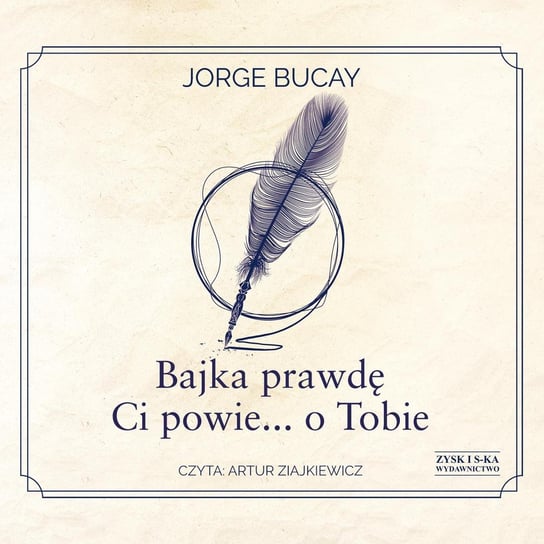 Bajka prawdę Ci powie… o Tobie - audiobook Bucay Jorge