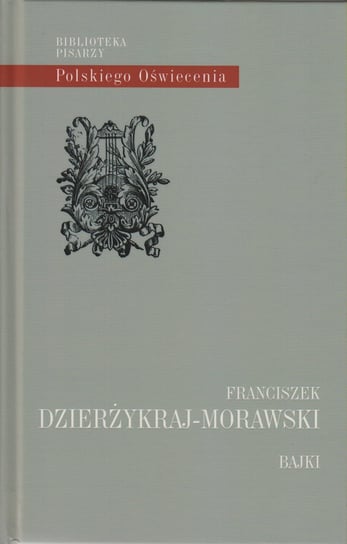 Bajki Morawski Franciszek Dzierżykraj