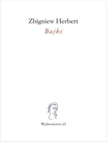 Bajki Herbert Zbigniew