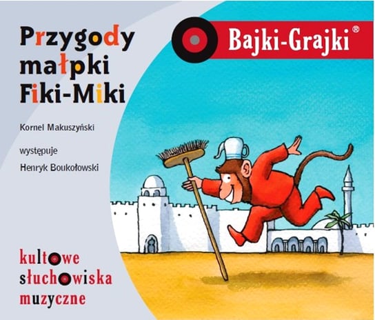 Bajki-Grajki: Przygody małpki Fiki-Miki Boukołowski Henryk