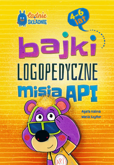 Bajki logopedyczne misia API Agata Kalina, Szyfter Maria