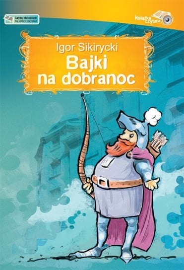 Bajki na dobranoc - audiobook Sikirycki Igor