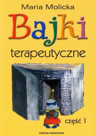 Bajki terapeutyczne Molicka Maria