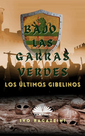 Bajo Las Garras Verdes - ebook epub Ivo Ragazzini