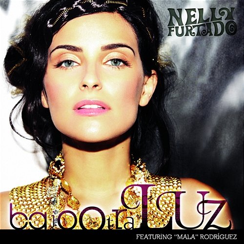 Bajo Otra Luz Nelly Furtado feat. La Mala Rodriguez