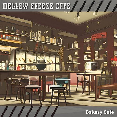 Bakery Cafe Mellow Breeze Cafe