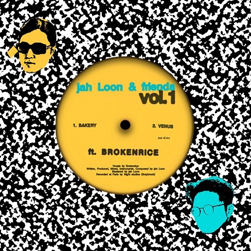 Bakery & Venus jah Loon, Brokenrice