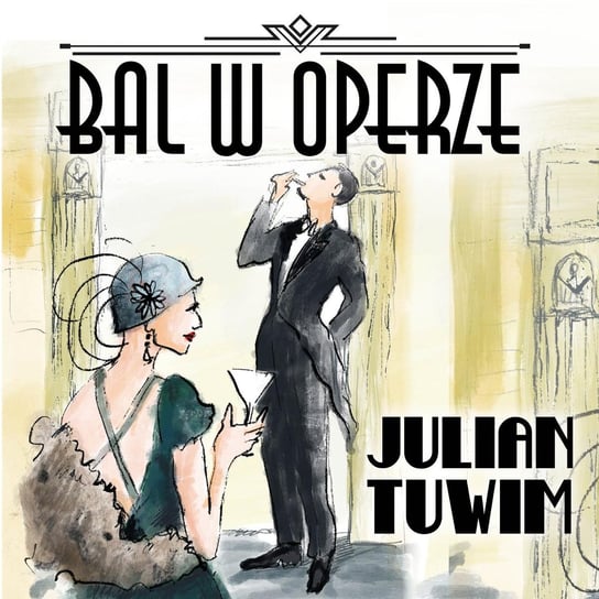 Bal w operze Tuwim Julian