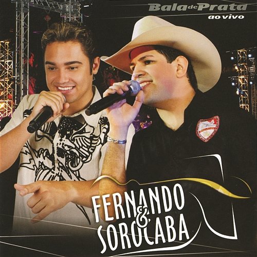 Bala de Prata Fernando & Sorocaba