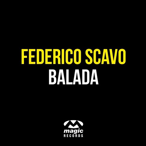 Balada Federico Scavo
