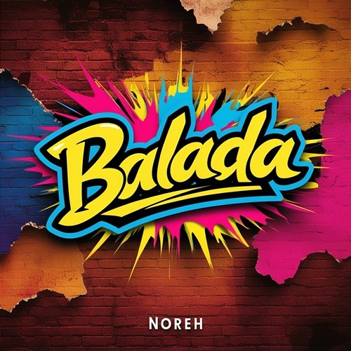 Balada Noreh