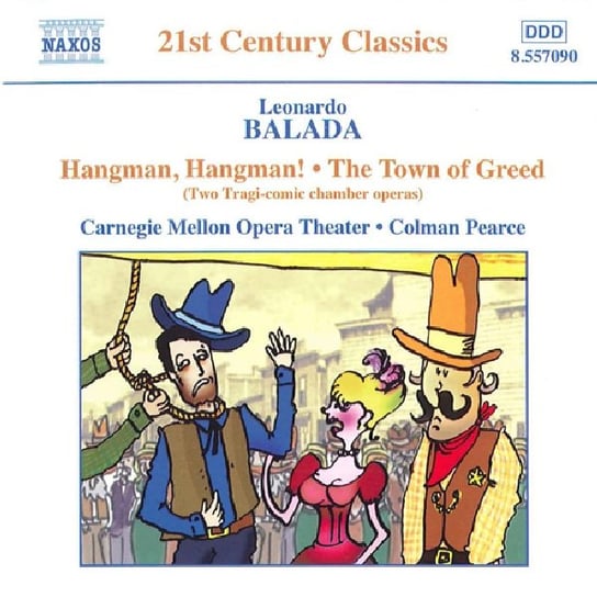 Balada: Hangman Hangman/ The Town Of Greed Carnegie Mellon Opera Theater