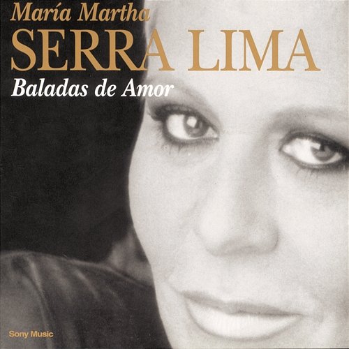 Baladas de Amor María Martha Serra Lima