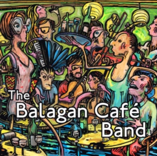 Balagan Cafe Band Balagan Cafe Band