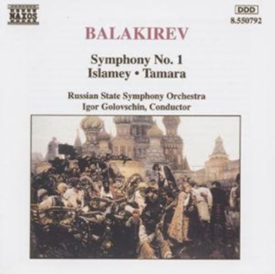 Balakirev: Symphony No. 1 / Islamey / Tamara Golosanov Nikolai