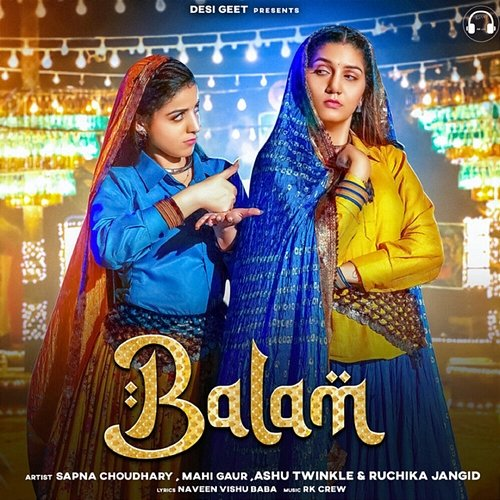 Balam Ashu Twinkle, Sapna Choudhary & Mahi Gaur, Ruchika Jangid