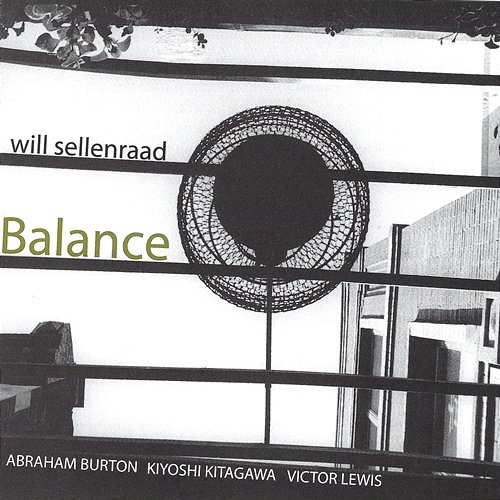 Balance Will Sellenraad & Abraham Burton