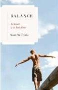 Balance: In Search of the Lost Sense Mccredie Scott