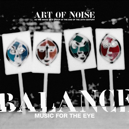 Balance (Music For The Eye) The Art Of Noise