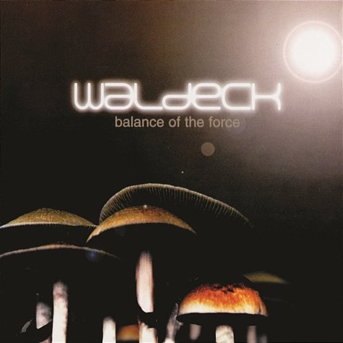 Balance Of The Force Waldeck