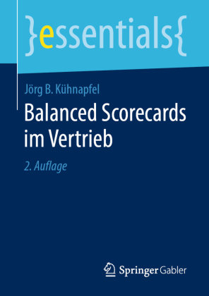 Balanced Scorecards im Vertrieb Springer, Berlin