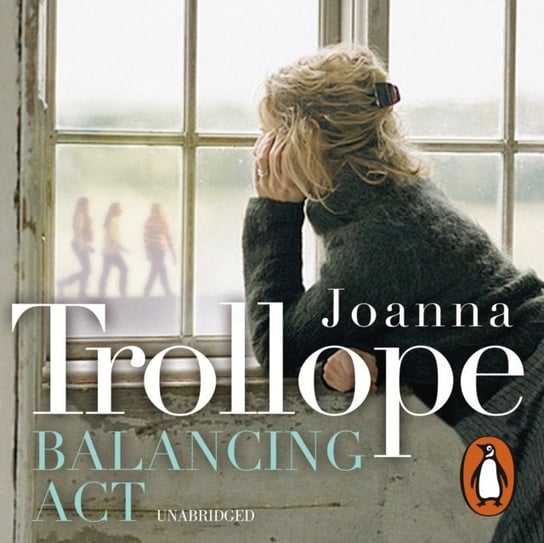 Balancing Act Trollope Joanna