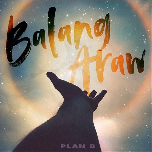 BALANG ARAW Plan B