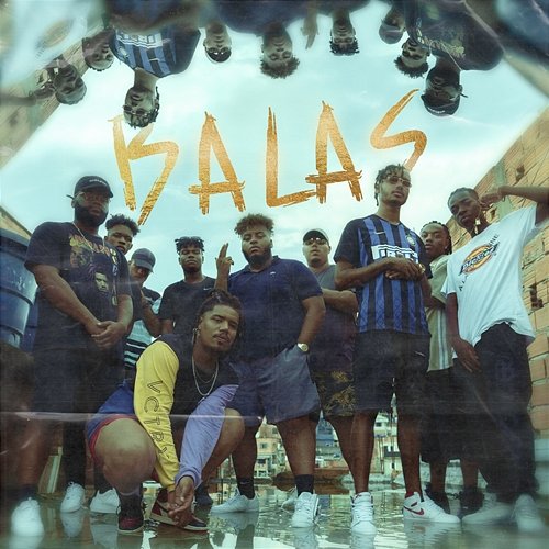 Balas BIG THE KIID, Brunno Ramos, Pequeno Bo, Caíque Ribeiro
