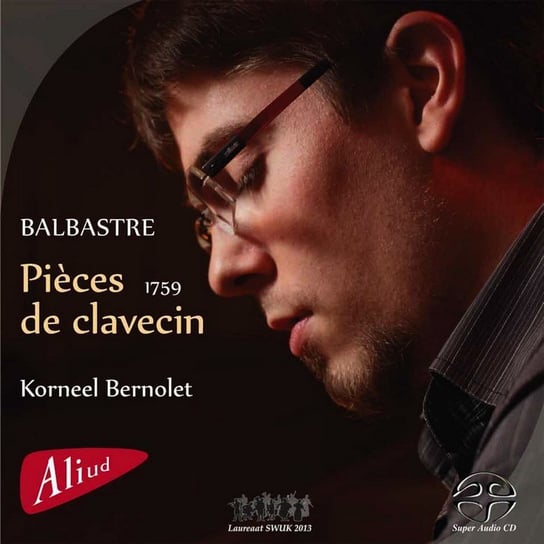 Balbastre: Pieces de clavecin Bernolet Korneel